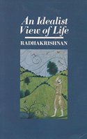 An Idealist View of Life: (Mandala Books)