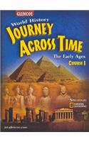 Journey Across Time: Early Ages, Course 1, Student Edition: (MS Wh Jat Early Age V-1 (Ga))