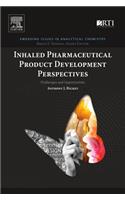 Inhaled Pharmaceutical Product Development Perspectives