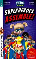 Read with Oxford: Stage 6: Hero Academy: Superheroes Assemble!