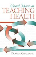 Great Ideas in Teaching Health