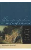 Sappho in Early Modern England: Female Same-Sex Literary Erotics, 1550-1714