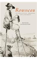 Rousseau on Education, Freedom, and Judgment