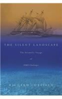 The The Silent Landscape Silent Landscape: The Scientific Voyage of HMS Challenger