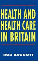 Health and Health Care in Britain