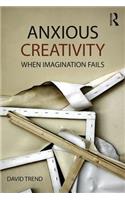 Anxious Creativity