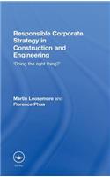 Responsible Corporate Strategy in Construction and Engineering