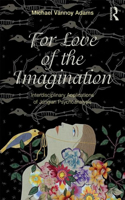 For Love of the Imagination