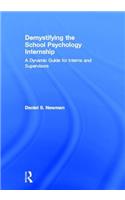 Demystifying the School Psychology Internship