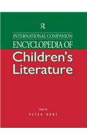 International Companion Encyclopedia of Children's Literature