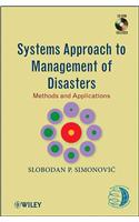 Systems Approach to Management of Disasters