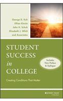Student Success in College, (Includes New Preface and Epilogue)