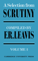 A Selection from Scrutiny: Volume 2: Volume 2(English)