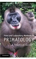 Field and Laboratory Methods in Primatology