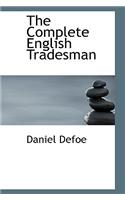 The Complete English Tradesman