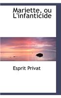 Mariette, Ou L'Infanticide