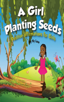 Girl Planting Seeds