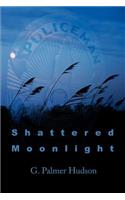 Shattered Moonlight