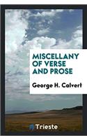 Miscellany of Verse and Prose