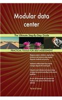 Modular data center The Ultimate Step-By-Step Guide