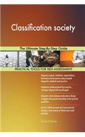 Classification society The Ultimate Step-By-Step Guide