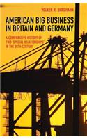 American Big Business in Britain and Germany