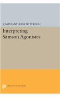 Interpreting SAMSON AGONISTES