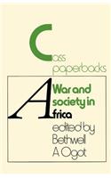 War And Society In Africa