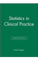 Statistics in Clinical Practice