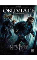 Obliviate (from Harry Potter and the Deathly Hallows, Part 1)