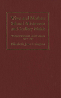 Wives and Mothers, School Mistresses and Scullery Maids