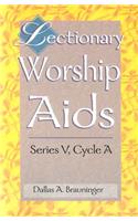 Lectionary Worship Aids