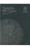 Canada 50 Cents Collection 1870 to 1901, Number One: Whitman Folder