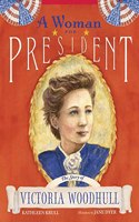 A Woman for President