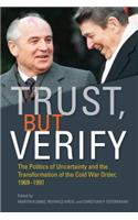 Trust, But Verify