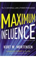 Maximum Influence: The 12 Universal Laws of Power Persuasion(English)