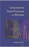 Computational Signal Processing with Wavelets: (Applied and Numerical Harmonic Analysis)