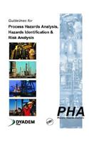 Guidelines for Process Hazards Analysis (Pha, Hazop), Hazards Identification, and Risk Analysis