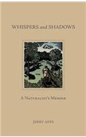 Whispers and Shadows