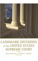 Landmark Decisions of the United States Supreme Court