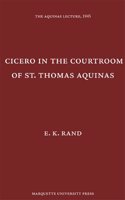 CICERO IN THE COURTROOM OF ST THOMAS AQ