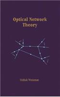 Optical Network Theory