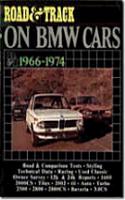 "Road & Track" on BMW Cars, 1966-1974