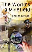 World's a Minefield