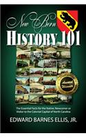 New Bern History 101