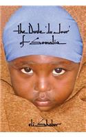 Dude 'du Jour' of Somalia