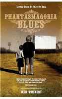 Phantasmagoria Blues