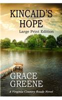 Kincaid's Hope