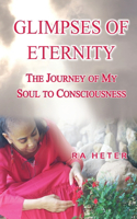 Glimpses of Eternity