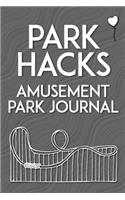 Park Hacks Amusement Park Journal